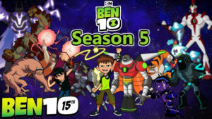 Ben 10 Omniverse Season 5 Tamil Dubbed Episodes 10 Completed