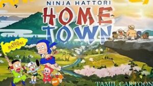 Ninja Hattori: Hometown (1983) Tamil Dubbed Movie & Special – Completed