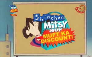 Shinchan Mitsy Aur Muft Ka Discount (Special) in Tamil Hindi Telugu