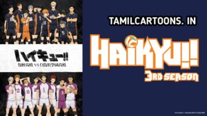 Haikyu!! Season 3 Tamil Download (HD Episodes)