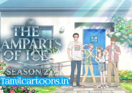 The Ramparts of Ice Season 2 Tamil
