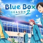 Blue Box Season 2 Tamil